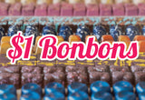$1 Bonbon Sale (STORE PICKUP ONLY!) August 10-17 - 2 Chicks with Chocolate